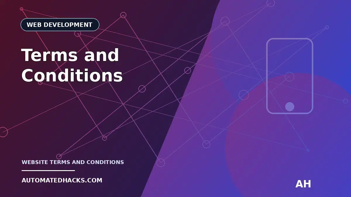 Terms and Conditions featured image by Automated Hacks