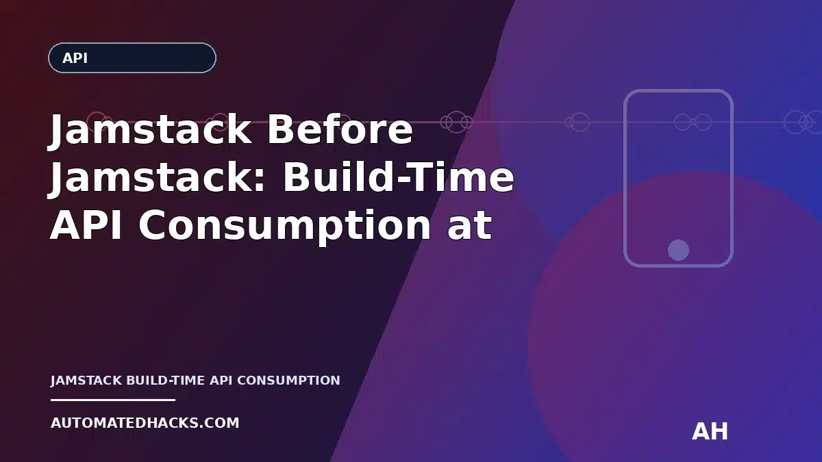 Jamstack Before Jamstack: Build-Time API Consumption at the Birth of the Web (1990–1994) — Chapter 49 featured image by